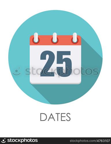 Dates Flat Icon with Long Shadow. Vector Illustration EPS10. Dates Flat Icon with Long Shadow. Vector Illustration