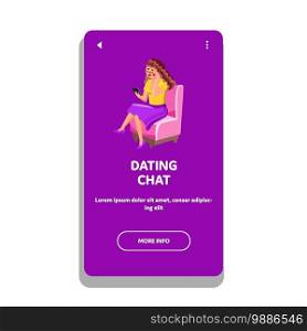 Dating Chat Phone Application Using Girl Vector. Happy Young Woman Sitting On Armchair And Use Dating Chat For Romantic Meeting. Character With Smartphone Gadget Web Flat Cartoon Illustration. Dating Chat Phone Application Using Girl Vector