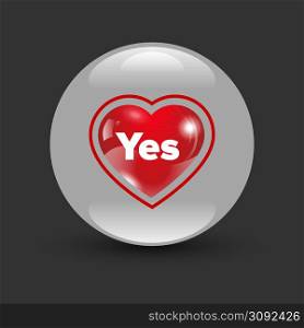 Dating heart bagde Yes on a black background. Dating heart Yes