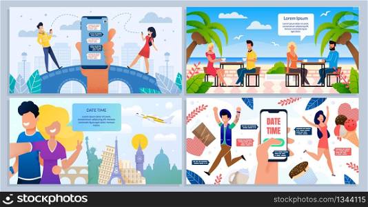 Dating Mobile App, Cellphone Messenger, Honeymoon or Romantic Travel or Tours Flat Vector Ad Banners Set. Happy Couples Messaging with Smartphone, Lunching in Cafe, Traveling Together Illustration