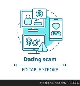 Dating scam concept icon. Love cheating, fraud. Feigning of romantic intentions. Mail order bride swindle idea thin line illustration. Vector isolated outline drawing. Editable stroke