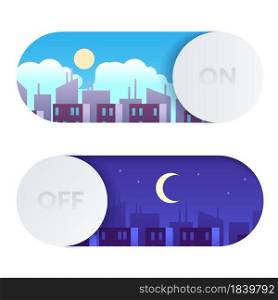 Day and night switch. Control screen lighting. Turn on or off round buttons with cartoon daytime and nighttime cityscape. Isolated morning or evening time display toggles template. Vector concept. Day and night switch. Control screen lighting. Turn on or off buttons with cartoon daytime and nighttime cityscape. Morning or evening time display toggles template. Vector concept