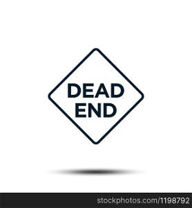Dead End Road Sign Vector Illustration EPS 10