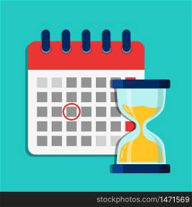 Deadline calendar with hourglass. Flat illustration with schedule of calendar. Cartoon organizer, timesheet, time management with hourglass.Time appointment, reminder date concept. Design vector eps10. Deadline calendar with hourglass. Flat illustration with schedule of calendar. Cartoon organizer, timesheet, time management with hourglass.Time appointment, reminder date concept. Design vector