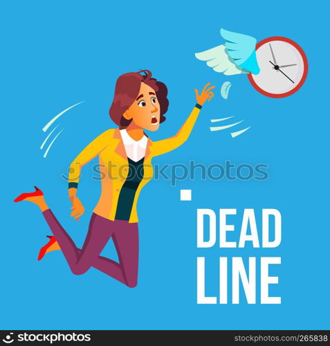 Deadline Vector. Business Woman Catching By Hands Flying Clock. Illustration. Deadline Vector. Business Woman Catching By Hands Flying Clock With Wings. Illustration