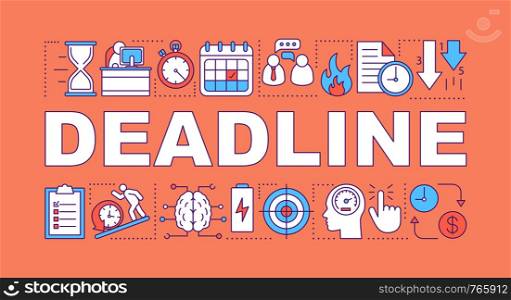 Deadline word concepts banner. Time mangement. Timeliness. Presentation, website. Isolated lettering typography idea with linear icons. Vector outline illustration. Deadline word concepts banner