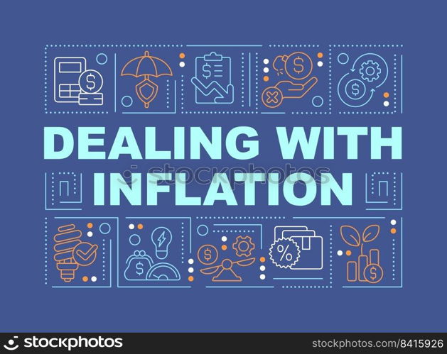 Dealing with inflation word concepts dark blue banner. Infographics with editable icons on color background. Isolated typography. Vector illustration with text. Arial-Black font used. Dealing with inflation word concepts dark blue banner