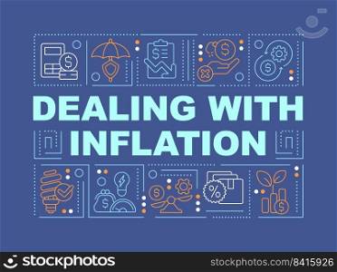 Dealing with inflation word concepts dark blue banner. Infographics with editable icons on color background. Isolated typography. Vector illustration with text. Arial-Black font used. Dealing with inflation word concepts dark blue banner