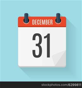 December 31 Calendar Flat Daily Icon. Vector Illustration Emblem. Element of Design for Decoration Office Documents and Applications. Logo of Day, Date, Time, Month and Holiday. EPS10. Calendar Flat Daily Icon. Vector Illustration Emblem. Element of