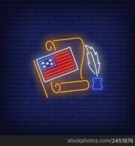 Declaration of Independence neon sign. American flag, paper, feather, pen. Vector illustration in neon style for festive banners, light billboards, USA, 4th of July