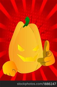 Decorative pumpkin for Halloween pointing at the viewer with his hand as a cartoon character with face. Vector Illustration.
