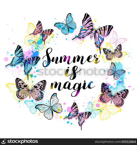 Decorative summer abstract vector background with butterflies. Summer is magic lettering.