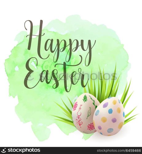 Decorative vector Easter greeting card with eggs, grass and green watercolor texture.