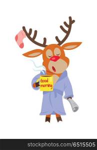 Deer in Sleepwear Isolated. Reindeer in Morning. Deer in sleepwear isolated on white. Reindeer in the morning drink a cup of coffee. Deer with a cup with text good morning. Sleepy character with newspaper in flat style. Vector illustration