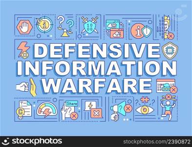 Defensive information warfare word concepts blue banner. Intelligence security. Infographics with icons on color background. Isolated typography. Vector illustration with text. Arial-Black font used. Defensive information warfare word concepts blue banner