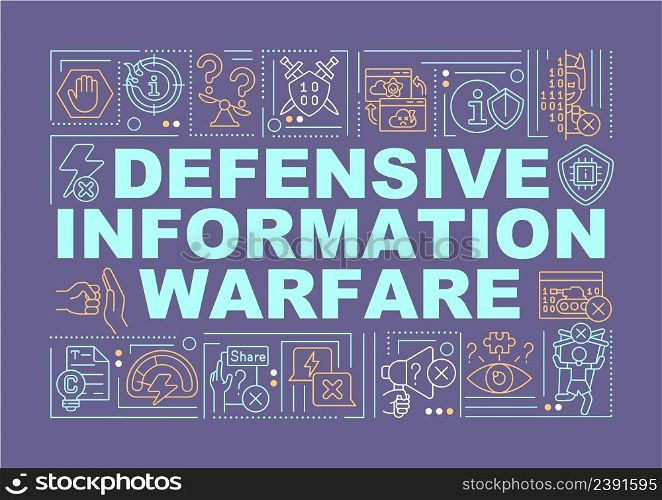 Defensive information warfare word concepts purple banner. Intelligence security. Infographics with icons on color background. Isolated typography. Vector illustration with text. Arial-Black font used. Defensive information warfare word concepts purple banner