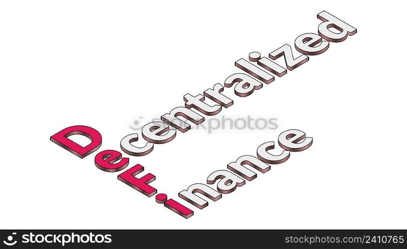 Defi decentralized finance, colored isometric text isolated on white. Ecosystem of financial applications and services based on public blockchains. Design element.. Defi decentralized finance, colored isometric text isolated on white. Ecosystem of financial applications and services based on public blockchains.