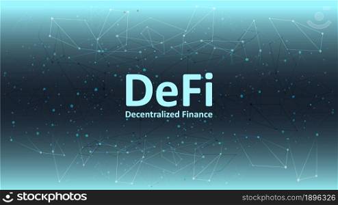 Defi decentralized finance on abstract polygonal background. An ecosystem of financial applications and services based on public blockchains. Vector EPS 10.
