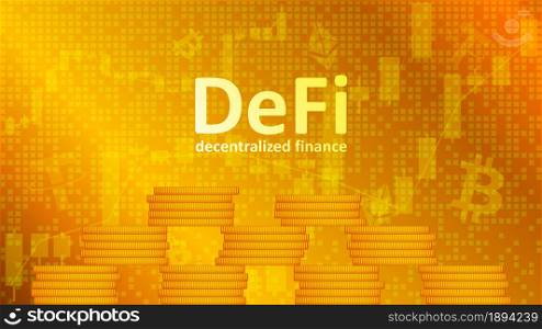 Defi decentralized finance with pyramid of coins on golden background with graphs. An ecosystem of financial applications and services based on public blockchains. Vector EPS 10.
