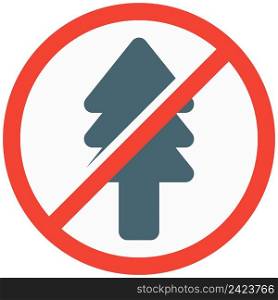 Deforestation or cutting of plants prohibited by the government