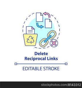 Delete reciprocal links concept icon. Search engine optimization principle abstract idea thin line illustration. Isolated outline drawing. Editable stroke. Arial, Myriad Pro-Bold fonts used. Delete reciprocal links concept icon