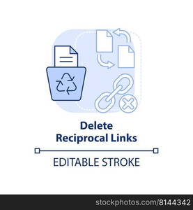 Delete reciprocal links light blue concept icon. Search engine optimization principle abstract idea thin line illustration. Isolated outline drawing. Editable stroke. Arial, Myriad Pro-Bold fonts used. Delete reciprocal links light blue concept icon