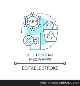 Delete social media apps turquoise concept icon. Break social networks addiction abstract idea thin line illustration. Isolated outline drawing. Editable stroke. Arial, Myriad Pro-Bold fonts used. Delete social media apps turquoise concept icon