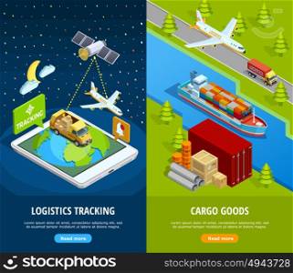 Delivery Isometric Vertical Banners. Delivery isometric vertical banners with logistic means of tracking and different types of transport vector illustration