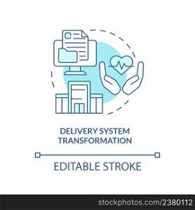Delivery system transformation turquoise concept icon. Healthcare problem abstract idea thin line illustration. Isolated outline drawing. Editable stroke. Arial, Myriad Pro-Bold fonts used. Delivery system transformation turquoise concept icon