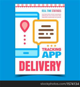 Delivery Tracking App Advertising Banner Vector. Delivery Real Time Online Statuses Mobile Phone Application Promotional Poster. Shipping In Smartphone Concept Template Style Color Illustration. Delivery Tracking App Advertising Banner Vector