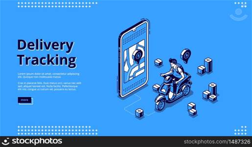 Delivery tracking isometric landing page, motorbike riding on route at huge smartphone with gps navigator pin on city map. Online application for courier driver service, 3d vector line art web banner. Delivery tracking service isometric landing page