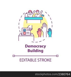Democracy building concept icon. Armed conflicts prevention method abstract idea thin line illustration. Political freedom. Isolated outline drawing. Editable stroke. Arial, Myriad Pro-Bold fonts used. Democracy building concept icon