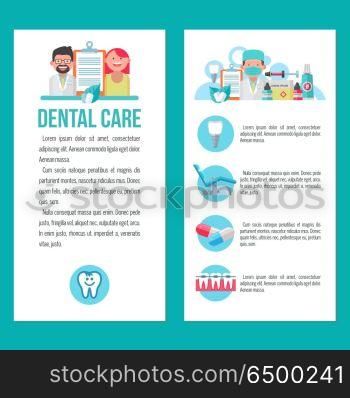 Dental care. Vector illustration.. Dental care. Vector illustration with place for text. For the design of flyers and brochures dental clinic. Dentist and patient. A set of icons dentistry.