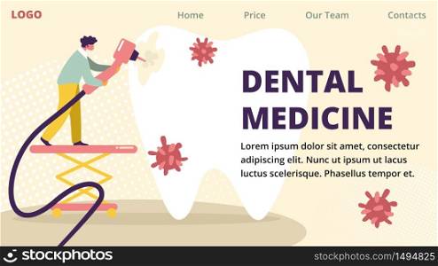 Dental Medicine Horizontal Advertising Banner. Dentist Character Drilling Huge White Tooth with Caries Hole and Microbes. Professional Clinic Doctor Stomatology Work. Cartoon Flat Vector Illustration. Dental Medicine Horizontal Advertising Banner.