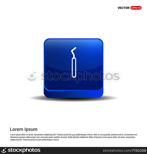 Dentist tools elements icon - 3d Blue Button.