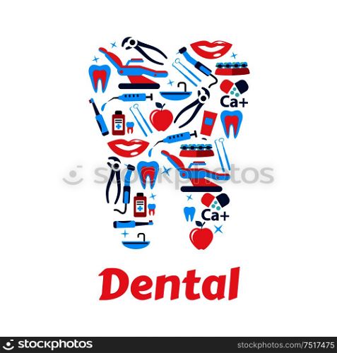 Dentistry and dental care icon with silhouette of tooth, composed of dentist tools, toothbrushes and toothpastes, braces, syringes and medicine bottles, healthy teeth, smiles and apples. Flat style. Dentistry symbols in the shape of tooth