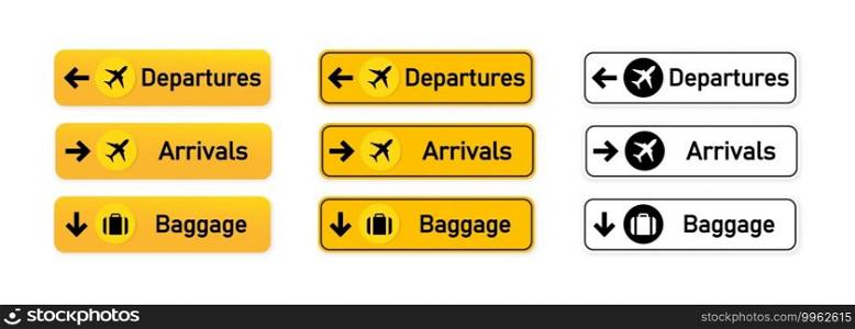 Departures, arrivals, baggage airport sign set. For using to identify direction of various locations and purposes around an airport. Vector EPS 10. Departures, arrivals, baggage airport sign set. For using to identify direction of various locations and purposes around an airport. Vector on isolated white background. EPS 10