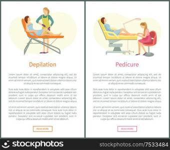 Depilation and epilation of woman legs with wax stripes help. Pedicure pedicurist polishing nails on toes. Posters set with text and clients vector. Depilation and Epilation of Woman Legs Vector