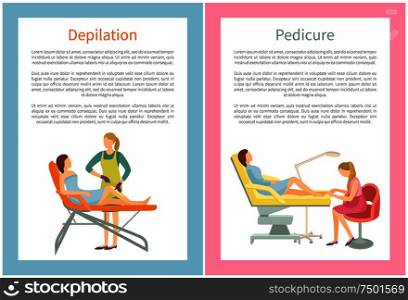 Depilation and pedicure posters set text. Woman takes care of body in beauty salon, making wax or sugaring epilation of legs and polishing toes vector. Depilation and Pedicure Posters Text Set Vector