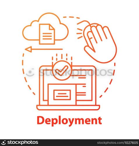 Deployment concept icon. Data send, receive. Product release. Usability test. Delivering completed software to consumers idea thin line illustration. Vector isolated outline drawing