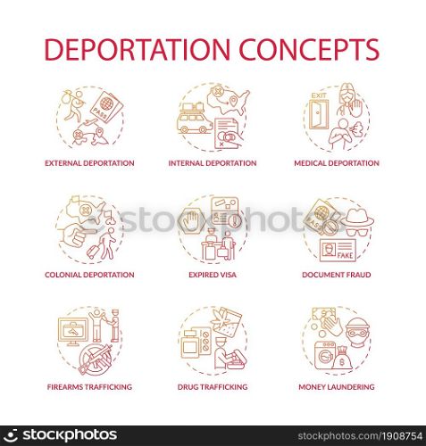 Deportation gradient red concept icons set. Reasons for official removal from country. Expired visa. Immigration idea thin line color illustrations. Vector isolated outline drawings. Deportation gradient red concept icons set