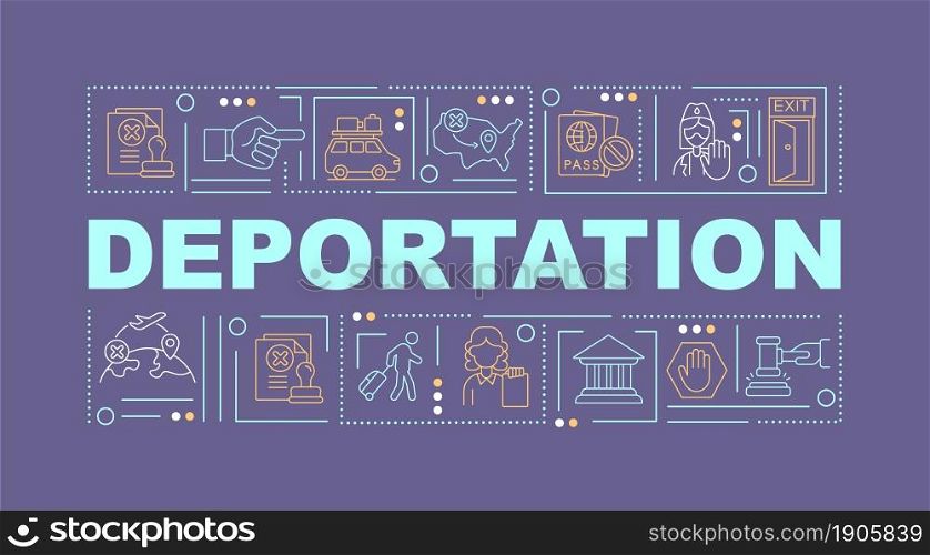Deportation violet word concepts banner. Official removal from country. Infographics with linear icons on purple background. Isolated creative typography. Vector outline color illustration with text. Deportation violet word concepts banner