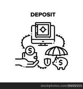 Deposit Finance Vector Icon Concept. Deposit Bank Service For Saving And Earning Money, Piggy Moneybox For Protection Coins Cash And Online Electronic Financial Safe Black Illustration. Deposit Finance Vector Black Illustrations