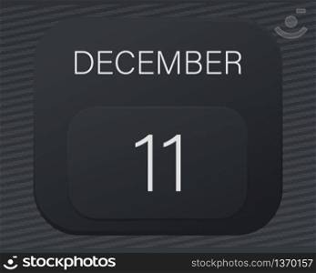 Design calendar 2021 year in trendy black style.Vector illustration symbol of a calendar.Stylish black gradient.Daily sign of the calendar for web site design,logo,app,UI/UX.Winter December 11