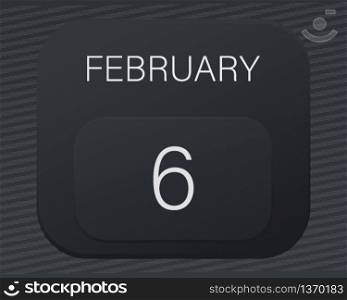 Design calendar 2021 year in trendy black style.Vector illustration symbol of a calendar.Stylish black gradient.Daily sign of the calendar for web site design,logo,app,UI/UX.Winter February 6