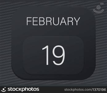 Design calendar 2021 year in trendy black style.Vector illustration symbol of a calendar.Stylish black gradient.Daily sign of the calendar for web site design,logo,app,UI/UX.Winter February 19