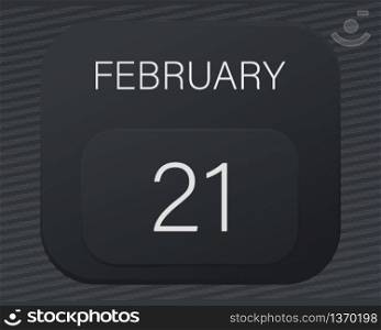 Design calendar 2021 year in trendy black style.Vector illustration symbol of a calendar.Stylish black gradient.Daily sign of the calendar for web site design,logo,app,UI/UX.Winter February 21