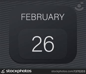 Design calendar 2021 year in trendy black style.Vector illustration symbol of a calendar.Stylish black gradient.Daily sign of the calendar for web site design,logo,app,UI/UX.Winter February 26