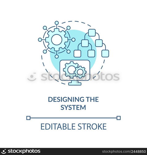 Designing system turquoise concept icon. Info system development life cycle abstract idea thin line illustration. Isolated outline drawing. Editable stroke. Arial, Myriad Pro-Bold fonts used. Designing system turquoise concept icon