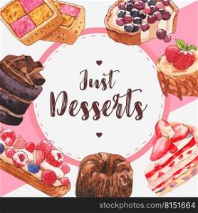 Dessert frame design with chocolate, strawberry cake, berries tart watercolor illustration. 